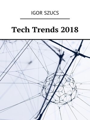 cover image of Tech Trends 2018